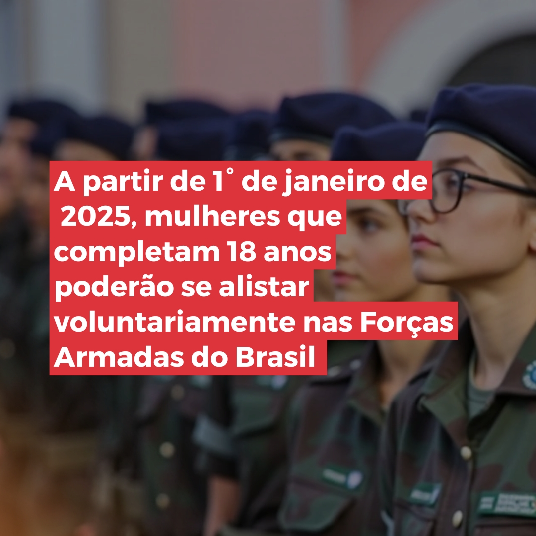 ALISTAMENTO FEMININO EM 2025